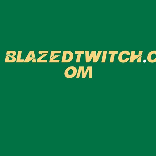 Logo da BLAZEDTWITCH